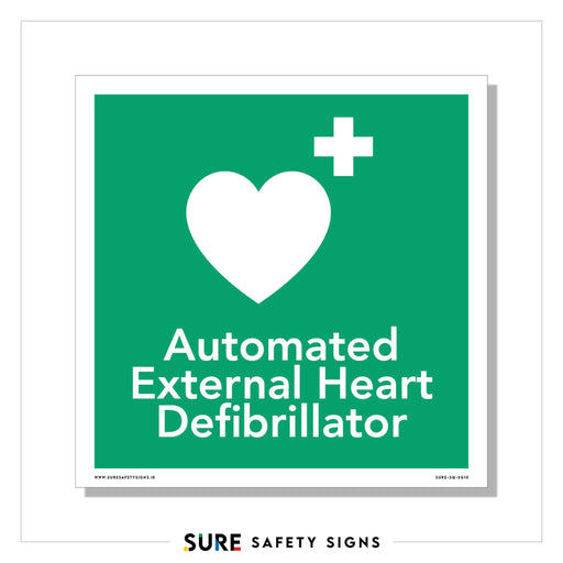 Green sign with a white heart and a plus symbol. Below, the text reads: Automated External Heart Defibrillator. This essential safety sign from Ireland features SURE SAFETY SIGNS in the logo at the bottom.
