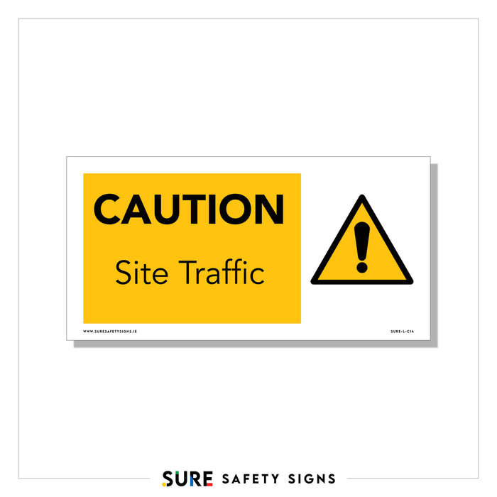 Yellow caution sign with black text reading CAUTION Site Traffic, accompanied by a triangle with an exclamation mark to indicate warning. This safety sign, designed by Sure Safety Signs, is perfect for ensuring awareness whether you’re in Ireland or beyond.