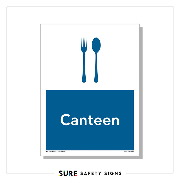A sign with a blue background showcases universal dining symbols—a fork and spoon—above the word Canteen in white text. Bordered in white, this informational canteen sign features SURE SAFETY SIGNS at the bottom.