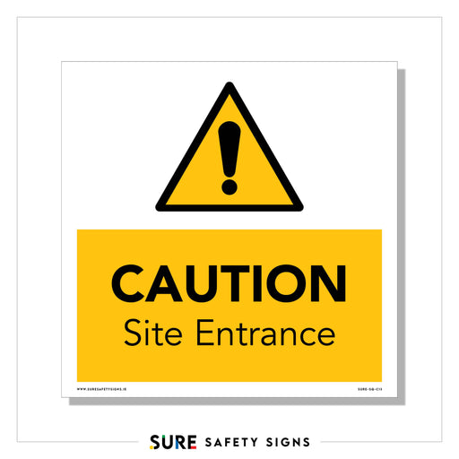 A caution sign featuring a yellow triangle with an exclamation mark stands prominently above the words Caution Site Entrance in bold black text on a yellow backdrop, ensuring safety signage is clear at this construction site entrance.