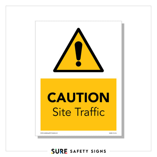 A safety sign with a yellow background features an exclamation mark inside a triangle. Below, it reads CAUTION Site Traffic in bold black text. This sign is commonly seen on construction sites across Ireland.