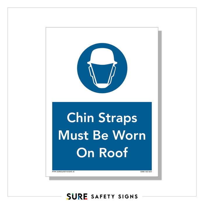 Safety sign featuring a blue circle with an icon of a helmeted head and text reading Chin Straps Must Be Worn On Roof, emphasizing the importance of safety in Ireland.