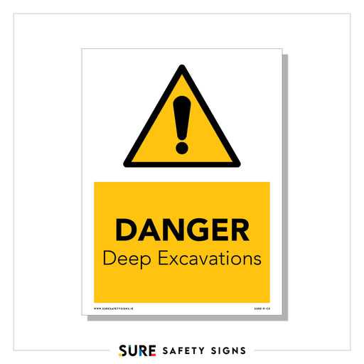 Yellow and black danger sign with a triangle and exclamation mark at the top, warning of DANGER Deep Excavations. This excavation safety sign is framed and labeled SURE SAFETY SIGNS at the bottom.