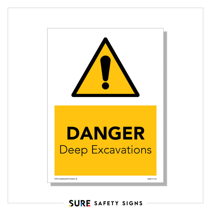 Yellow and black danger sign with a triangle and exclamation mark at the top, warning of DANGER Deep Excavations. This excavation safety sign is framed and labeled SURE SAFETY SIGNS at the bottom.