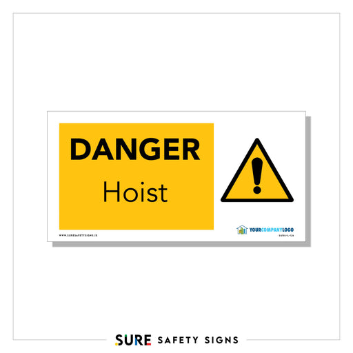 A safety sign with a yellow background reads DANGER Hoist, emphasizing construction site safety. To the right, a black exclamation mark resides inside a yellow triangle, typical of warning signs.