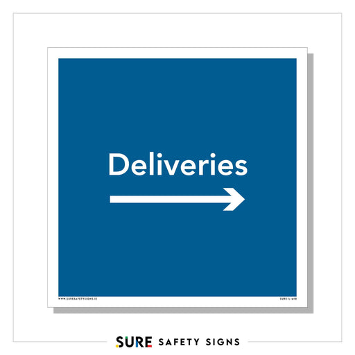 Blue square directional sign with the word Deliveries and a white right-pointing arrow beneath it. Perfect for traffic management, the bottom reads SURE SAFETY SIGNS.