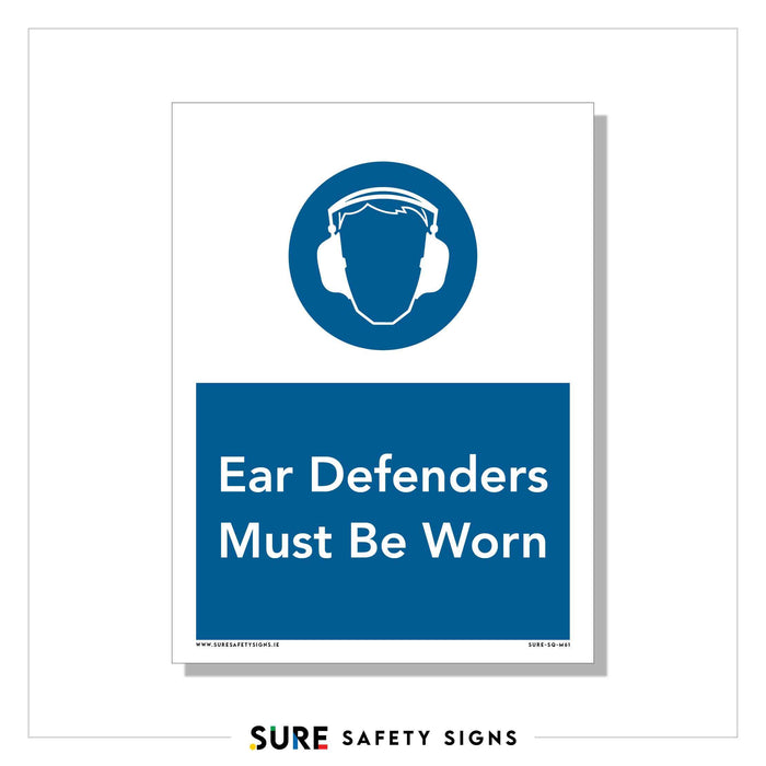 This PPE sign features a blue circle with an icon of a person wearing ear defenders. Below, a blue rectangle reads, Ear Defenders Must Be Worn, emphasizing the necessity of hearing protection.