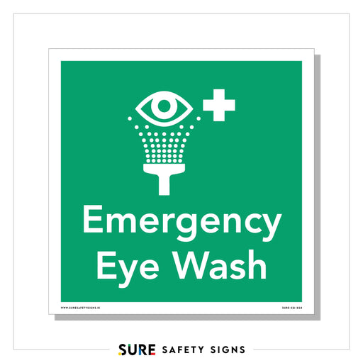 Green sign featuring a white eye graphic, plus symbol, and water spray icon. Text below reads Emergency Eye Wash, highlighting the importance of Eye Wash Stations as a critical Safety Sign for immediate relief during emergencies.