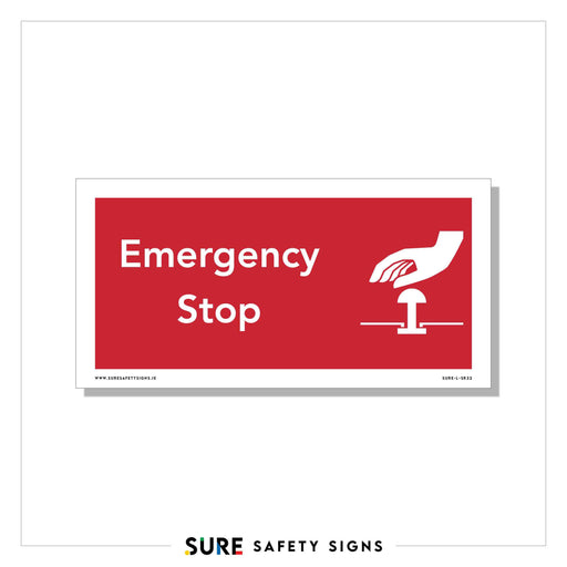 A red safety sign with white text reading Emergency Stop and a pictogram of a hand pressing a button.