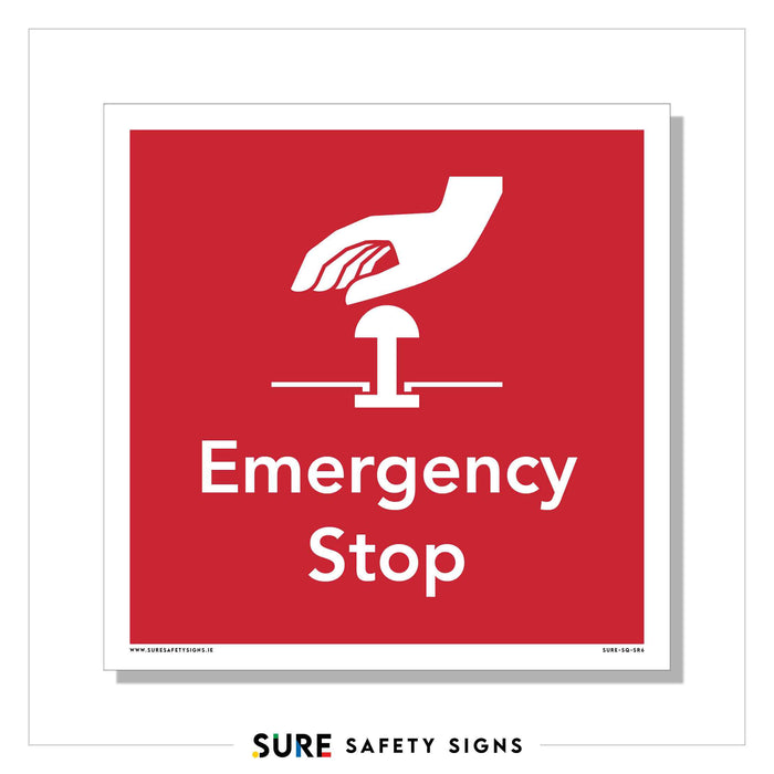 Red emergency safety sign featuring a white hand pressing a button, with Emergency Stop written below the image.