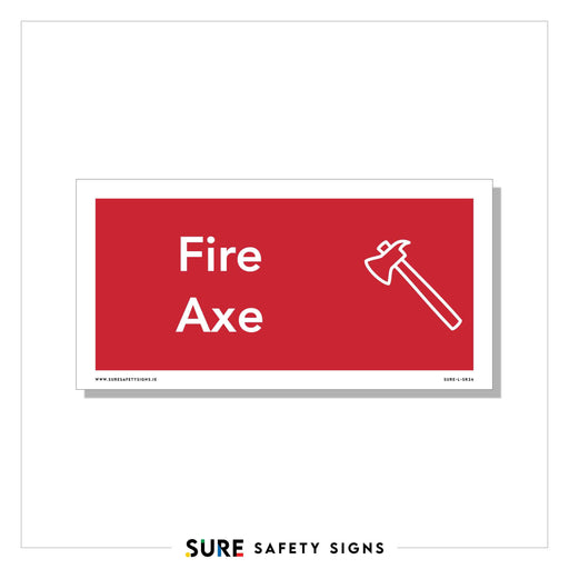 A rectangular safety sign with a red background features the white text Fire Axe beside a simple white outline of an axe, ensuring clarity and readiness in any situation.