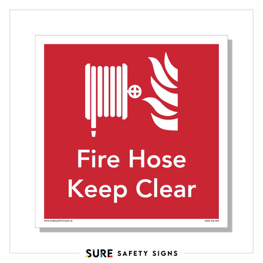 A red fire hose safety sign with white text and graphics ensures high-contrast visibility. It features an icon of a fire hose and flames, prominently displaying the words Fire Hose Keep Clear to identify essential emergency equipment.