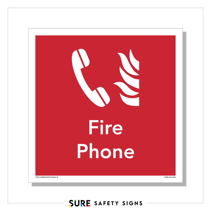 A red sign features a white icon of a telephone handset beside flames, labeled Fire Phone below. The border is white, and SURE SAFETY SIGNS is printed at the bottom, emphasizing vital fire safety protocols.