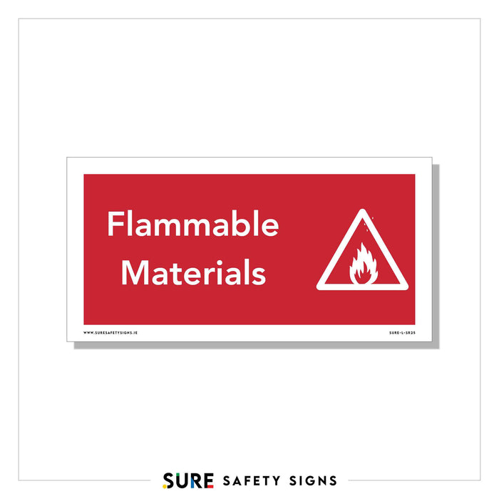 Red safety sign with white text reading Flammable Materials and a triangular warning symbol containing a flame icon, ensuring safety compliance in Ireland.