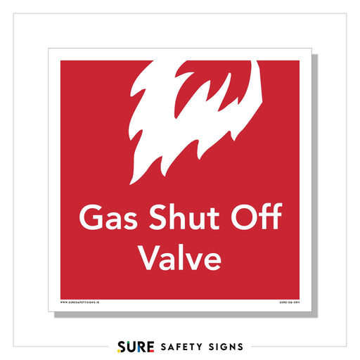 Red safety sign with white text reading Gas Shut Off Valve beneath a white flame icon, a crucial safety measure often seen in facilities across Ireland.