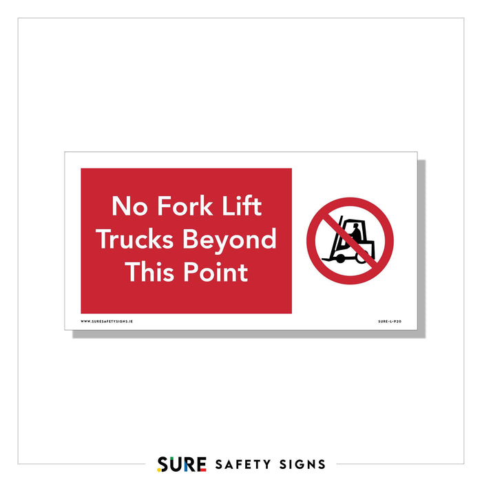 A prohibition safety sign with a red background declares No Fork Lift Trucks Beyond This Point. It showcases a black and white symbol of a crossed-out forklift, emphasizing workplace safety, inside a vivid red circle with a line through it.