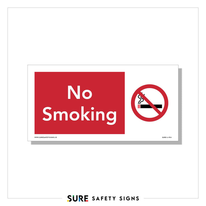 A sign with a red background features the words No Smoking in white, adhering to safety regulations. Beside the text, a red circle with a diagonal line over a smoking cigarette emphasizes the creation of smoke-free environments.