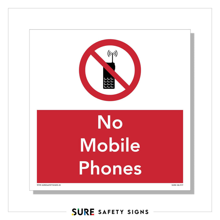A safety sign from Ireland features a red circle and slash over a mobile phone icon, with the text No Mobile Phones in bold white lettering on a vivid red background.