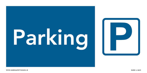 Blue parking sign with the word Parking and a white letter P inside a blue square, featuring a weather-resistant finish for durable parking area identification.