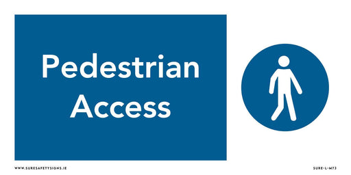 A safety sign with a blue background and white text that reads Pedestrian Access. On the right, a blue circle features a white walking person icon, commonly seen in Ireland for guiding walkers safely.