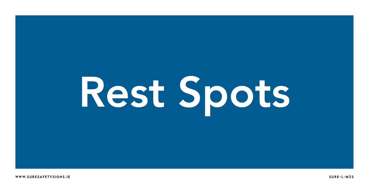 Blue safety sign with white text stating Rest Spots. Website and Ireland sign information detailed along the border.