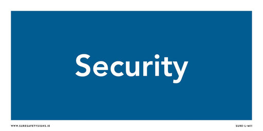 Blue sign with Security in bold white uppercase letters centered, showcasing professional typography. This minimalist design on a blue background serves as clear informational signage.