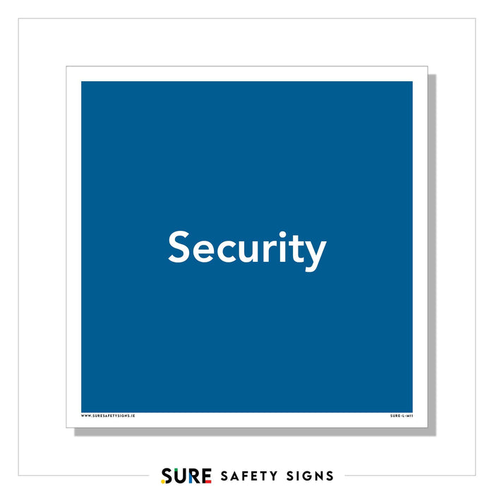 A square blue sign with Security in white, featuring professional typography that conveys a sense of trust and authority. At the bottom is the SURE SAFETY SIGNS logo, embodying informational signage at its finest.