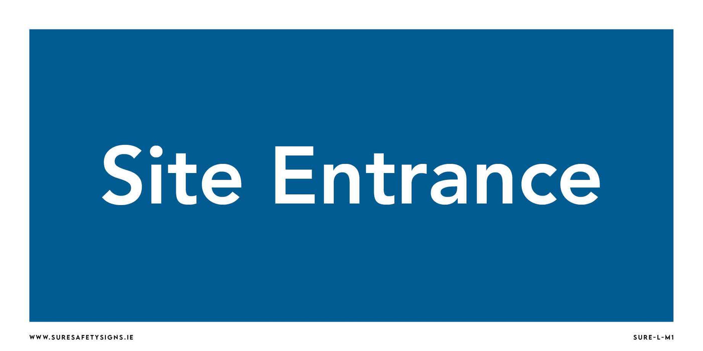 Blue sign with white text reading Site Entrance, emphasizing access management and safety signage protocols.