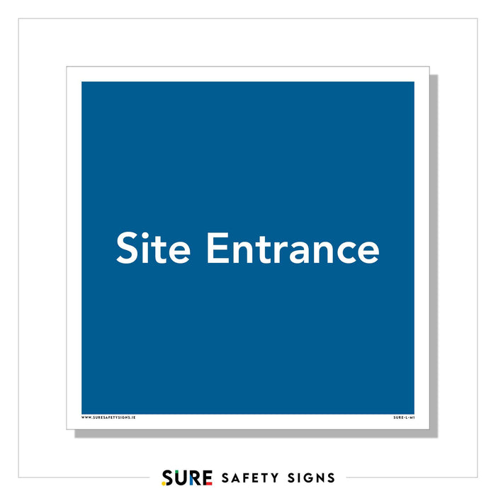 A blue sign, part of Sure Safety Signs acclaimed safety signage collection, displays white text reading Site Entrance, guiding visitors with precision and enhancing access management.