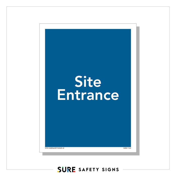 A rectangular sign with a blue background and white text reads Site Entrance, serving as essential safety signage. The bottom of the sign features the logo and website for Sure Safety Signs, ensuring effective access management.