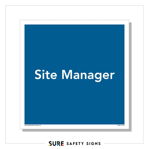 Blue square sign with the words Site Manager in white, encased by a crisp white border. Perfect for professional identification, this piece of office signage features the brand name Sure Safety Signs at the bottom to ensure workplace organization.