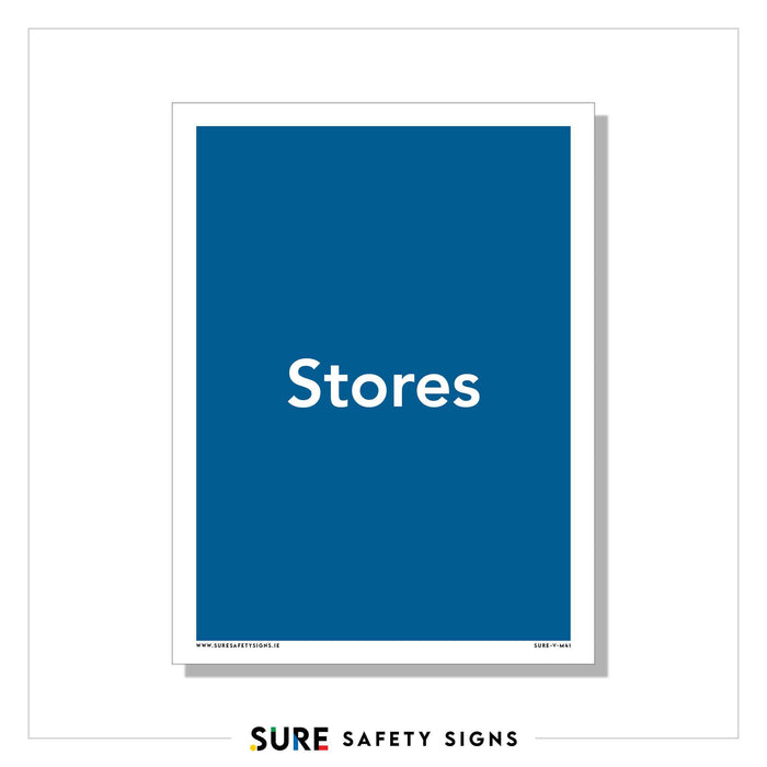 Blue safety sign with white text centered that reads Stores. The sign is bordered by a white frame, featuring Sure Safety Signs branding at the bottom, ideal for maintaining compliance in Ireland.