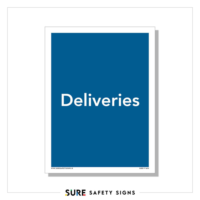 A sign with a blue background and the word Deliveries written in white, centered on it, serves as essential delivery area identification. The bottom border displays SURE SAFETY SIGNS with a small logo, making it a key piece of informational signage.