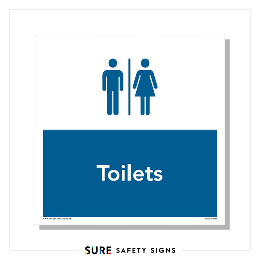 A restroom sign featuring male and female symbols above the word Toilets on a blue background. The white border highlights SURE SAFETY SIGNS, ensuring it meets Irelands safety sign standards.