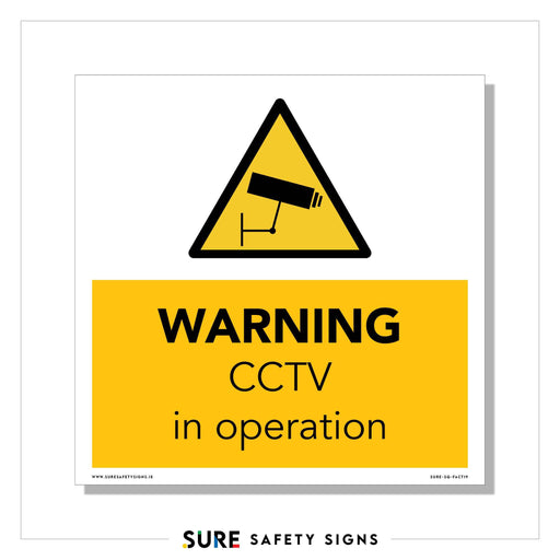 Yellow and white safety sign with a black camera icon inside a triangle. Text reads WARNING CCTV in operation, ensuring vigilance throughout Ireland.