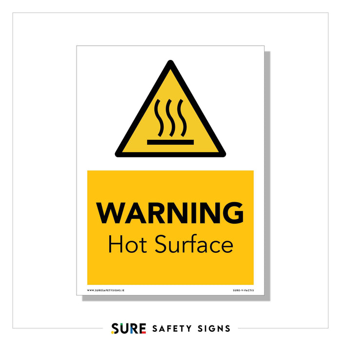 A safety sign featuring a yellow triangle with three upward wavy lines and a black border. Below, it states WARNING Hot Surface in bold black letters on a yellow background, ensuring awareness and caution for those in Ireland.