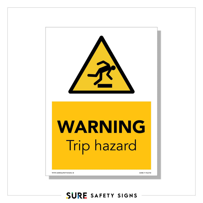 Illustration of a workplace safety sign showing a yellow triangle with a figure tripping over an object. Below, text reads: WARNING Trip hazard. Text at the bottom: SURE SAFETY SIGNS.