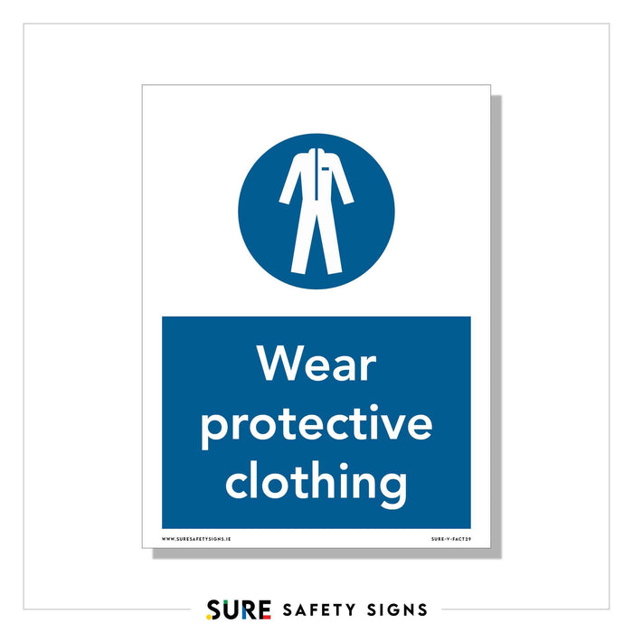 A safety sign with a blue circular symbol of full body protection above the text Wear protective clothing. The sign is designed to remind or instruct people about industrial safety and the importance of wearing appropriate protective gear.