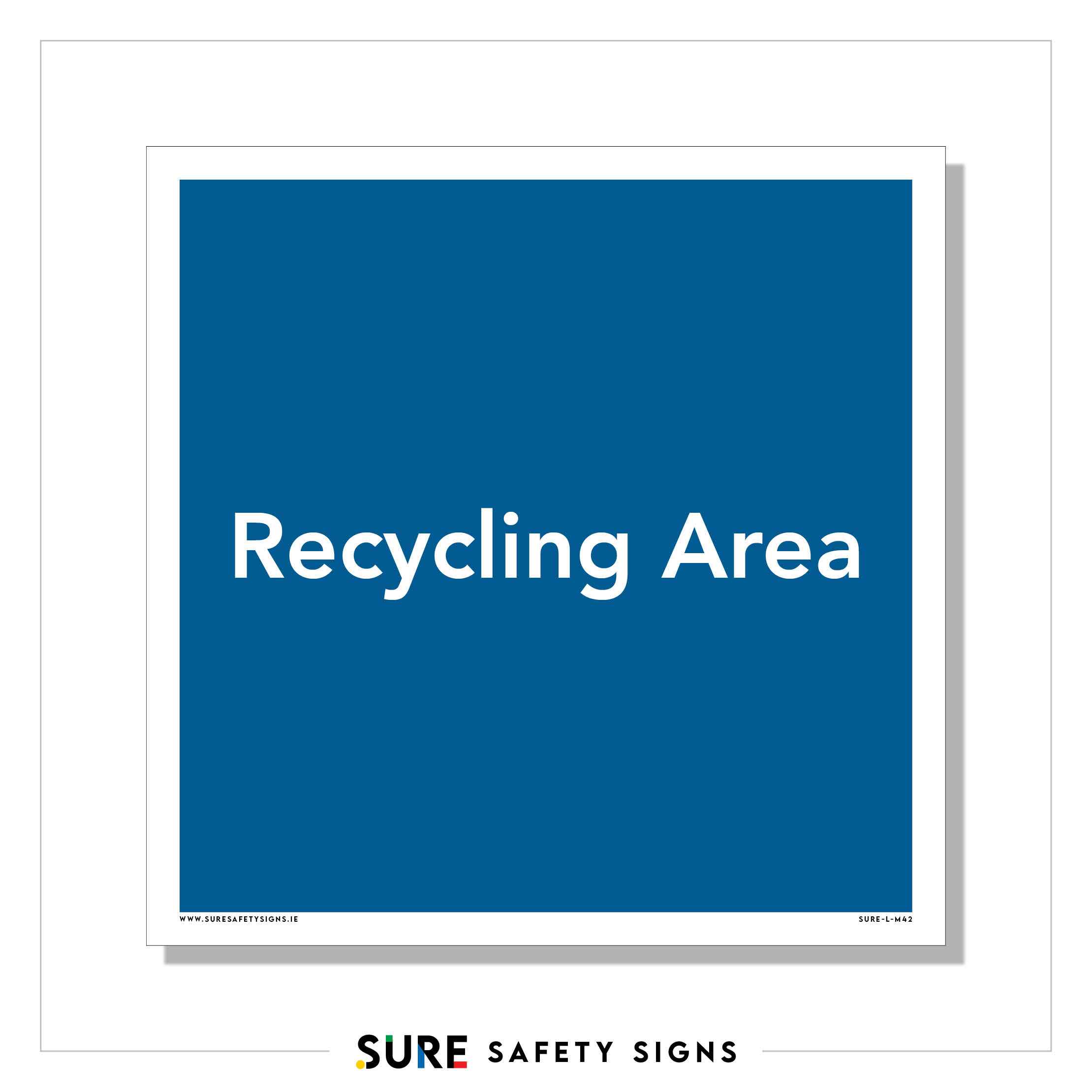 Recycling Area Sign | Waste Management — Sure Safety Signs