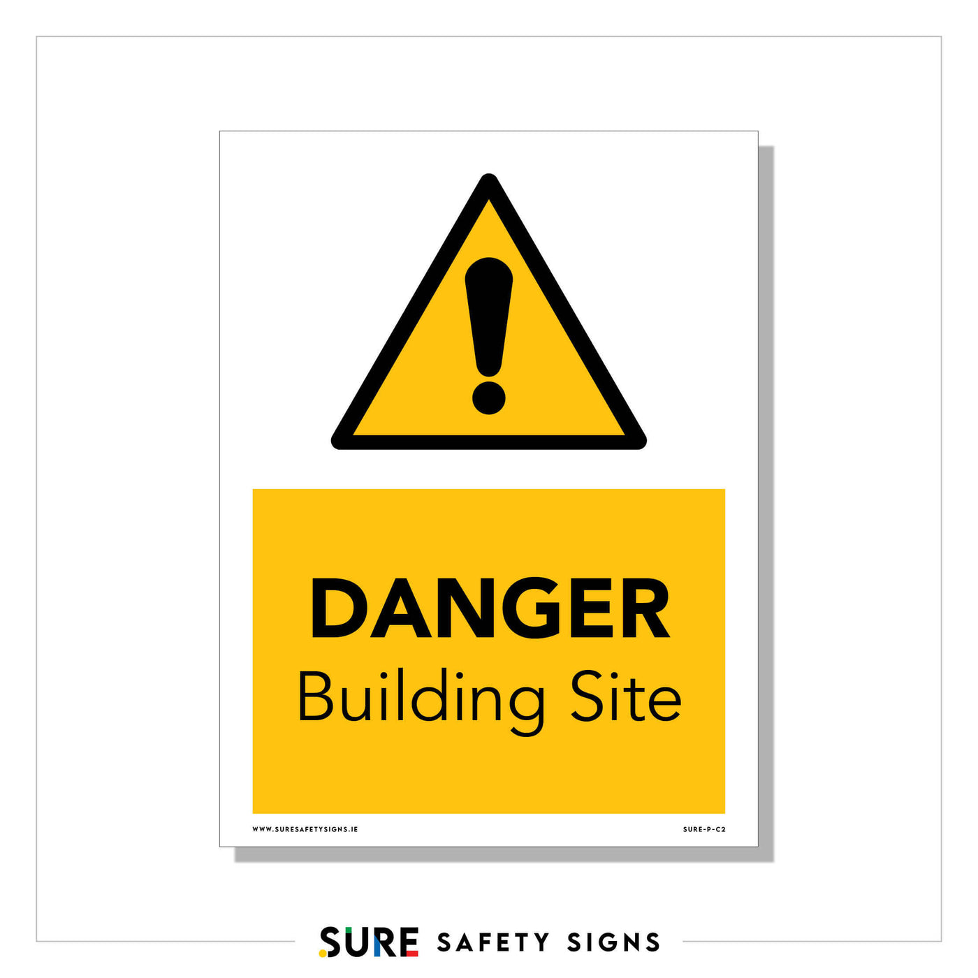 Danger Building Site Sign | Construction — Sure Safety Signs