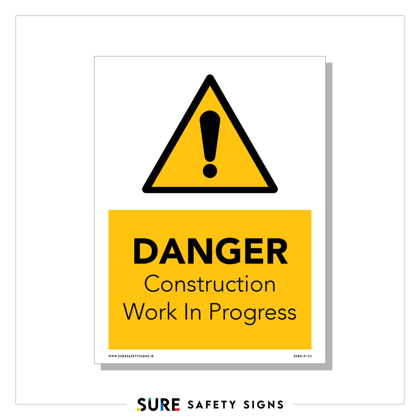 Construction Work In Progress Sign — Sure Safety Signs