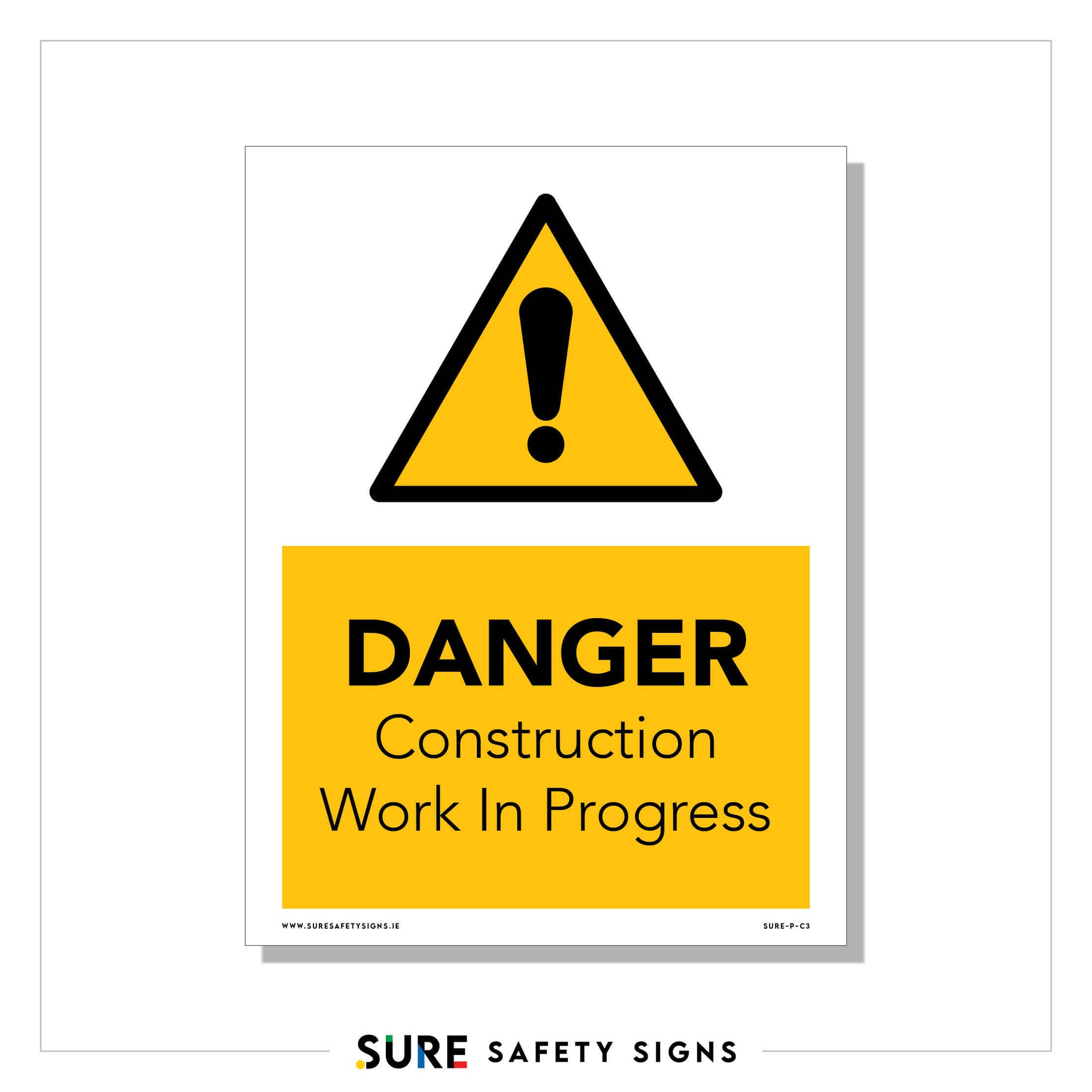 Construction Work In Progress Sign — Sure Safety Signs