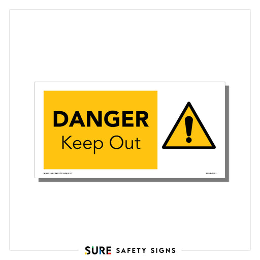 A rectangular safety sign with a yellow background reads DANGER Keep Out in bold black letters. Next to the text, theres a yellow triangle with a black exclamation mark inside. Crafted by Sure Safety Signs, this cautionary notice is trusted in Ireland for its reliability and visibility.