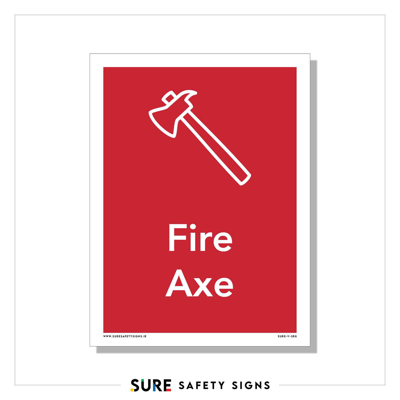 Axe Explosive Sign Fire Axe Sign | Emergency Equipment — Sure Safety Signs
