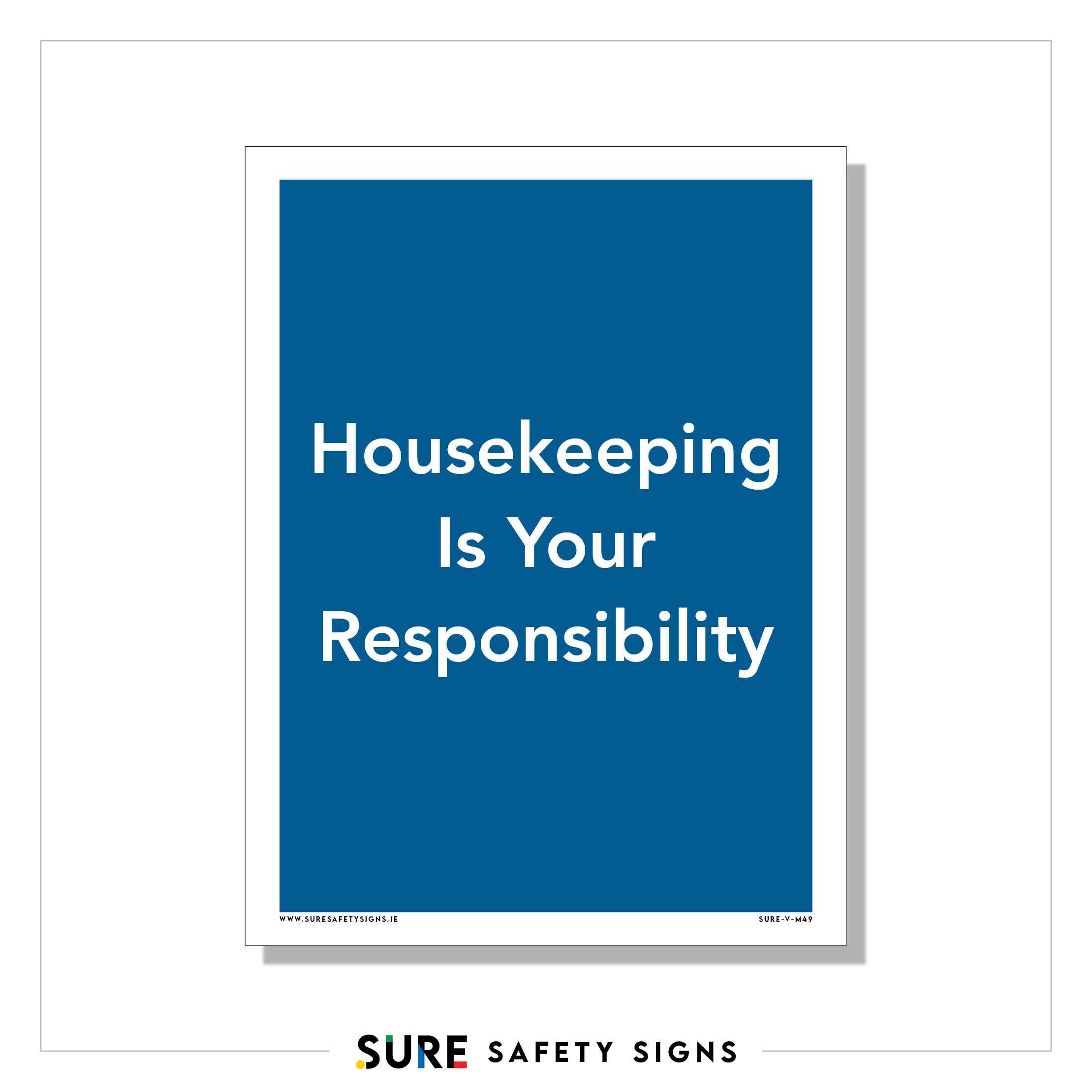 Housekeeping Store Signage Good Housekeeping | Sign — Sure Safety Signs