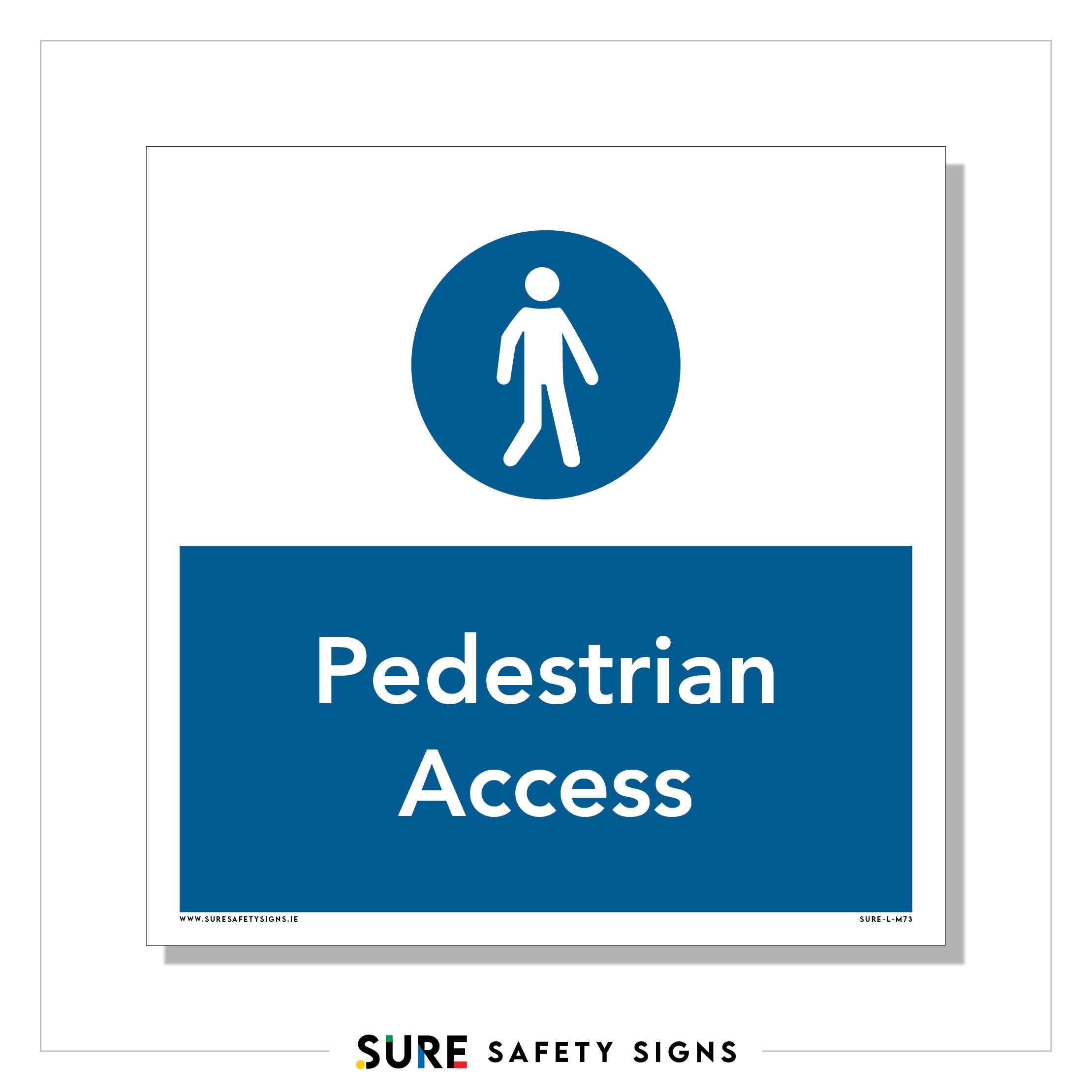 Access Through Sign Pedestrians | Access Sign — Sure Safety Signs