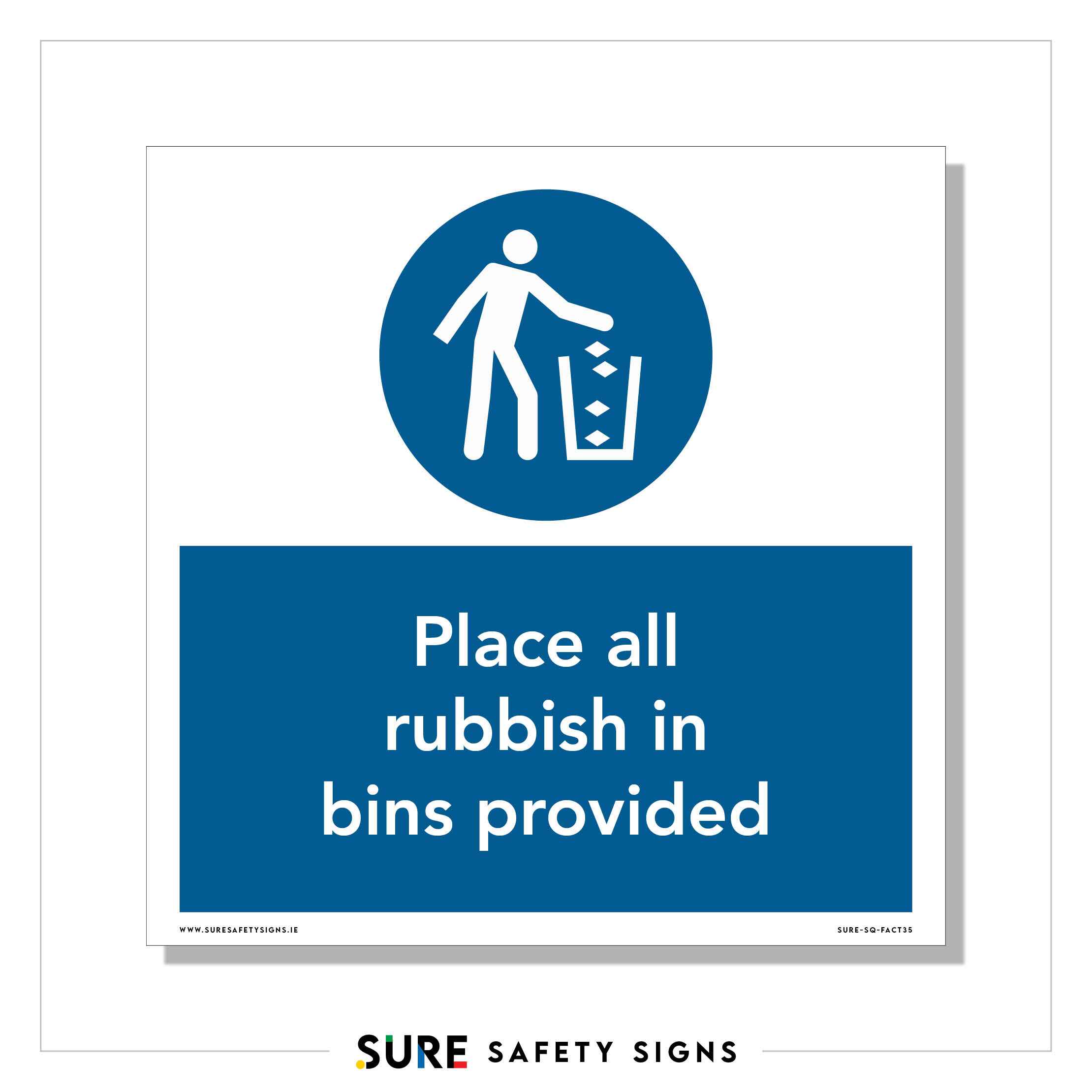 Place Rubbish in Bins | Sign — Sure Safety Signs