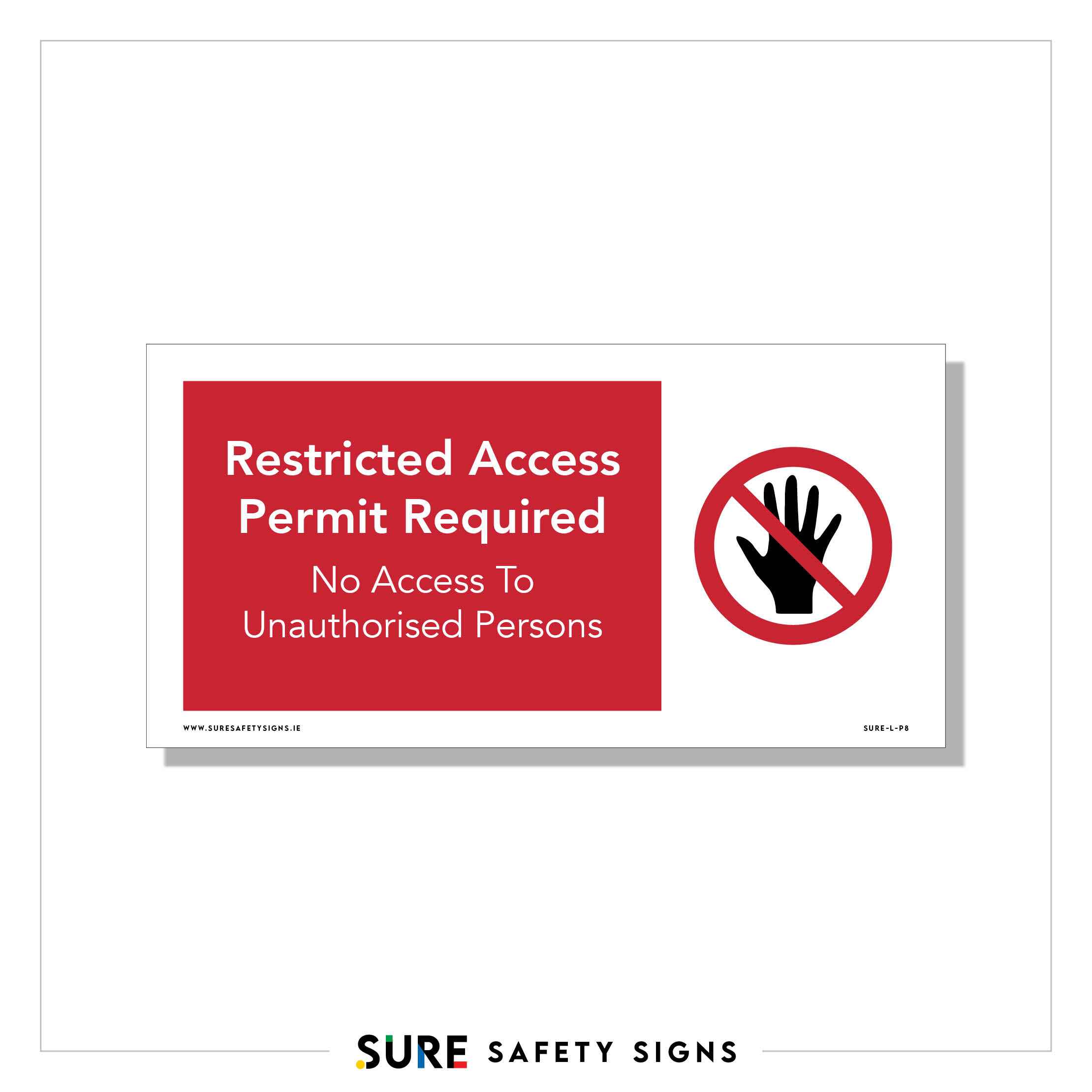 Restricted Access Permit | Sign — Sure Safety Signs