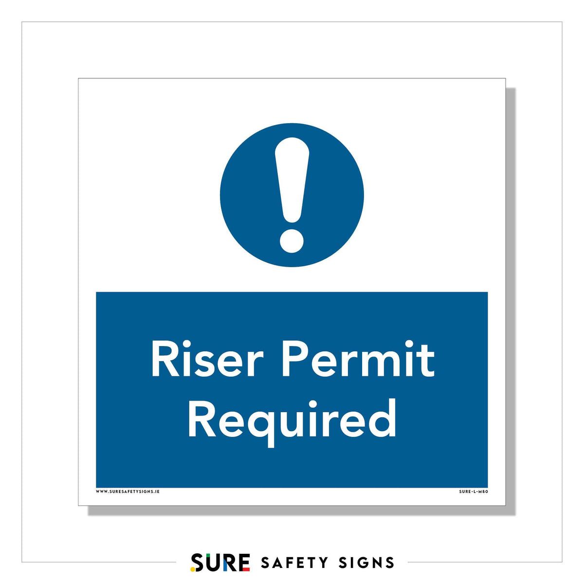Sample Riser Placard Riser Permit Required Sign | Construction — Sure Safety Signs