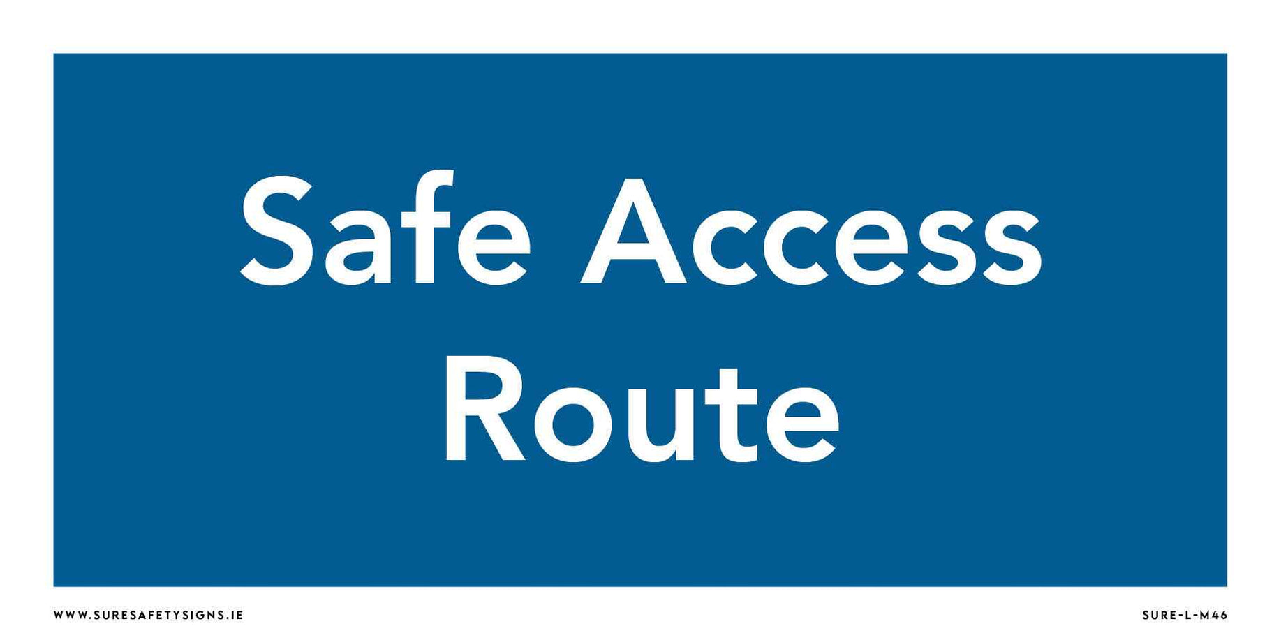 Safe Access Route Sign — Sure Safety Signs